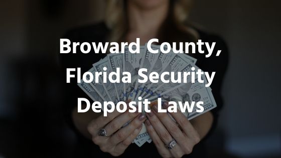 Florida Landlord Tenant Law Security Deposit