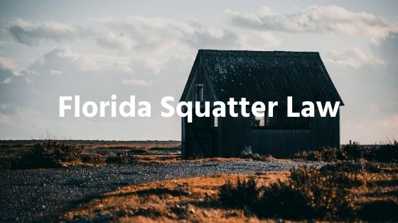 Squatters Rights In Florida Answers