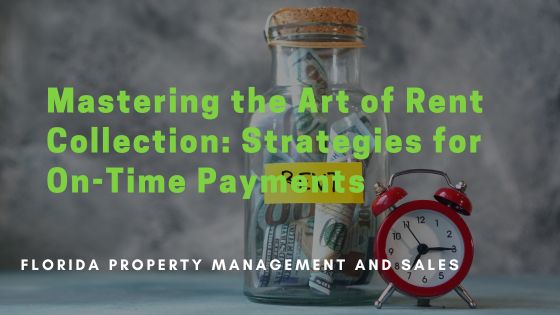 Mastering The Art Of Rent Collection